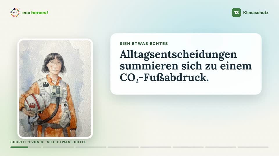Standbild aus dem Missionsvideo zu Ziel 13: Abril neben den Worten „Sieh etwas Echtes“